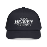 Make Heaven Crowded Hat | Black